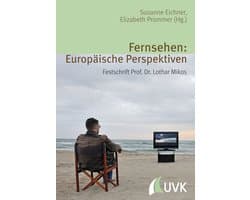 Alltag, Medien und Kultur - Fernsehen: Europäische Perspektiven