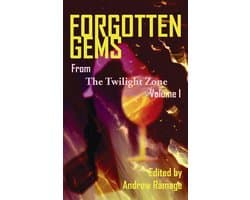 Forgotten Gems from the Twilight Zone Volume 1 (hardback)