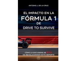 El Impacto En La Fórmula 1 de Drive to Survive