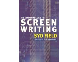 The Definitive Guide to Screenwriting