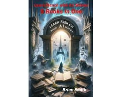 French Graded Readers 2 - Learn French with A1 Stories