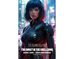 The Ghost in the Shell Book