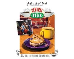 Friends: The Official Central Perk Cookbook