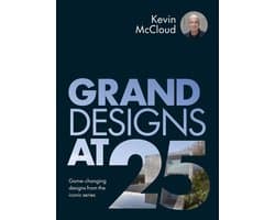 Grand Designs at 25