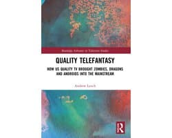 Routledge Advances in Television Studies- Quality Telefantasy