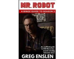 Mr. Robot: A Binge Guide- Mr. Robot