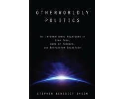 Otherworldly Politics