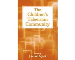 Routledge Communication Series-The Children's Television Community