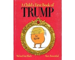A Child's First Book of Trump
