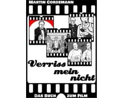 Verrissmeinnicht - Das Buch zum Film