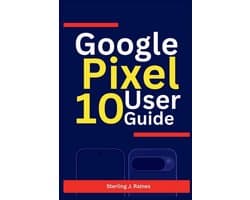 Google Pixel 10 User Guide