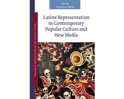 European Perspectives on the United States11- Latinx Representation in Contemporary Popular Culture and New Media
