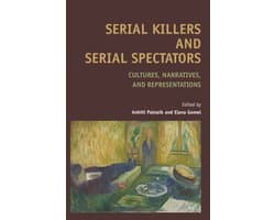 Textxet: Studies in Comparative Literature107- Serial Killers and Serial Spectators