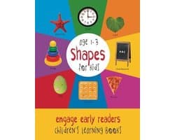Engage Early Readers: Children's Learning Books - Shapes for Kids age 1-3 (Engage Early Readers: Children's Learning Books)