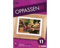 Oppassen - Deel 11