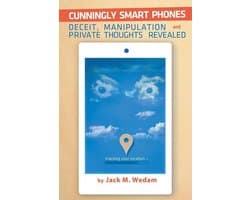 Cunningly Smart Phones