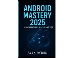 Android Mastery 2025