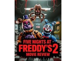 Five Nights at Freddy's 2 Movie Review