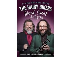 The Hairy Bikers Blood, Sweat and Tyres