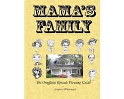 Mama's Family The Unofficial Episode Viewing Guide