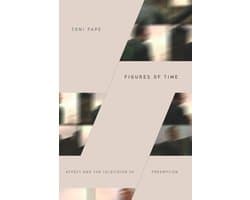 Thought in the Act - Figures of Time