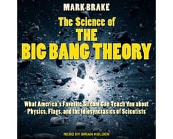 The Science of The Big Bang Theory