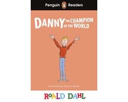 Penguin Readers Roald Dahl 4 - Penguin Readers Level 4: Roald Dahl Danny the Champion of the World (ELT Graded Reader)