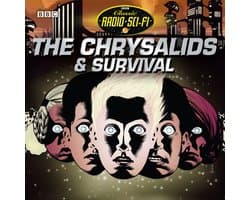 Classic Radio Sci-Fi6-The Chrysalids & Survival