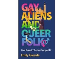 Gay Aliens and Queer Folk