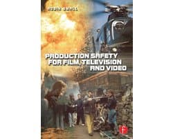 Production Safety for Film, Television and Video