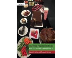 The Fake Food Cookbook