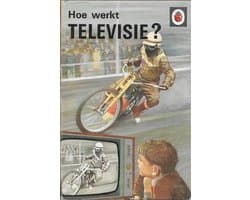 Hoe werkt televisie?