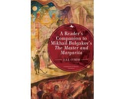 Companions to Russian Literature-A Reader's Companion to Mikhail Bulgakov's The Master and Margarita