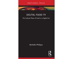 Routledge Focus on Television Studies- Digital Food TV