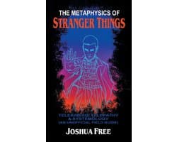 The Metaphysics of Stranger Things