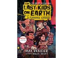 The Last Kids on Earth 8 - The Last Kids on Earth and the Forbidden Fortress