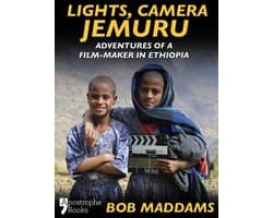Lights, Camera, Jemuru: Adventures Of A Film-Maker In Ethiopia