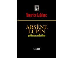 Arsène Lupin, gentleman-cambrioleur