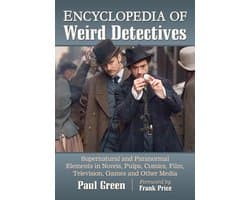 Encyclopedia of Weird Detectives