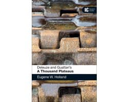 Deleuze and Guattari's 'A Thousand Plateaus'