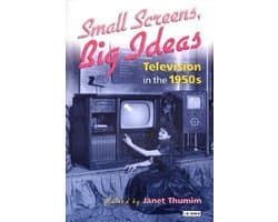 Small Screens, Big Ideas: Television in the 1950s