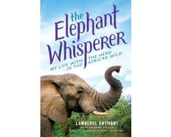 Elephant Whisperer - The Elephant Whisperer (Young Readers Adaptation)