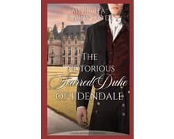 Schandelijke Schampere Hertog van Edendale: Een Historische Regency Romantiek