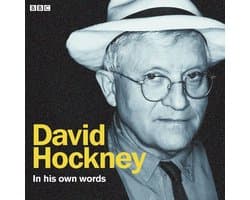 In Their Own Words- David Hockney In His Own Words