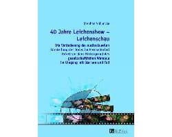 40 Jahre Leichenshow - Leichenschau