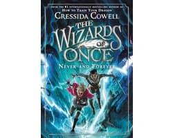 The Wizards of Once 4 - The Wizards of Once: Never and Forever