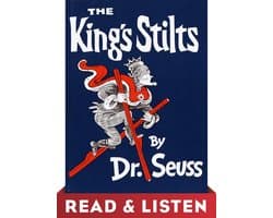 Classic Seuss - The King's Stilts: Read & Listen Edition