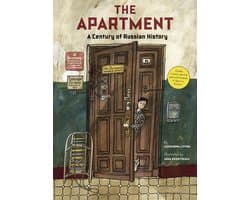 The Apartment: A Century of Russian History