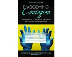 Horror Studies - Embodying Contagion