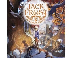 The Guardians of Childhood - Jack Frost